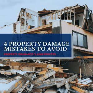 property damage insurance claims mistakes to avoid