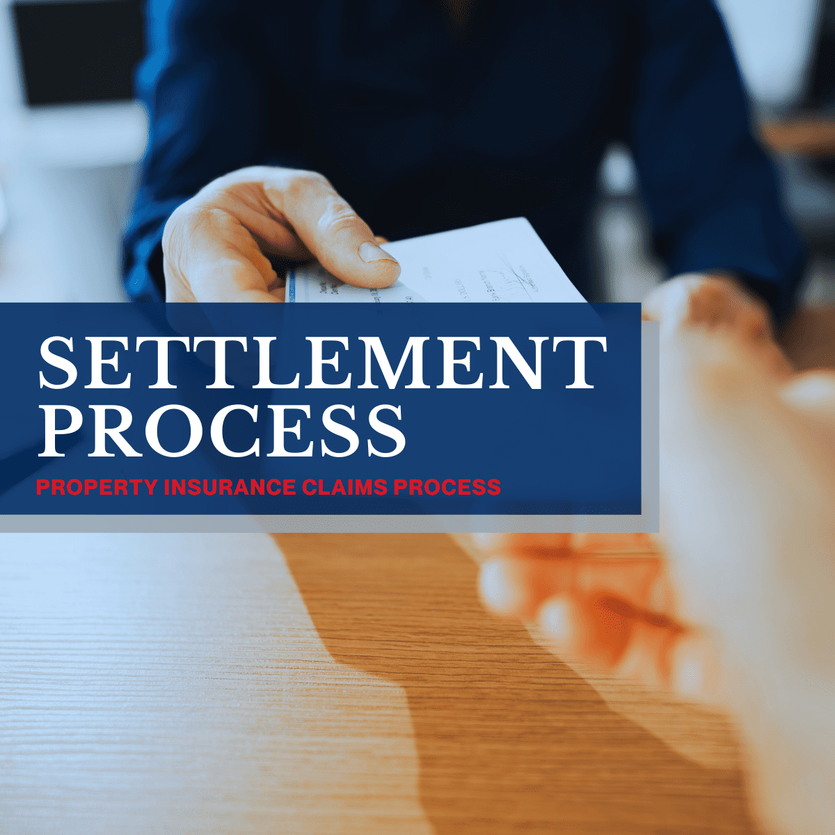settlement process of a property damage claim