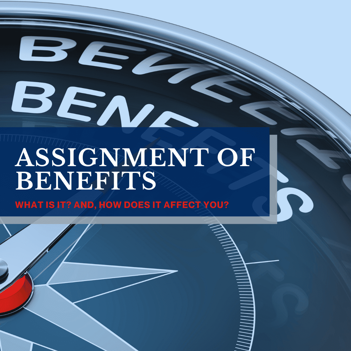 what is an assignment of benefits AOB case